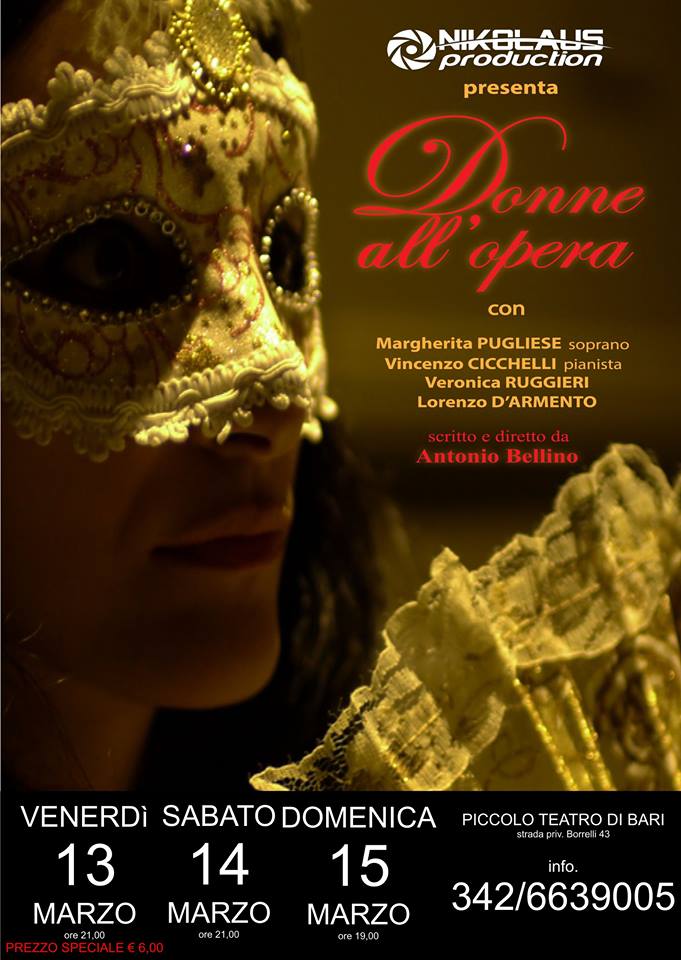 Teatro: Donne all'opera - Bari (13/15 Marzo 2015)