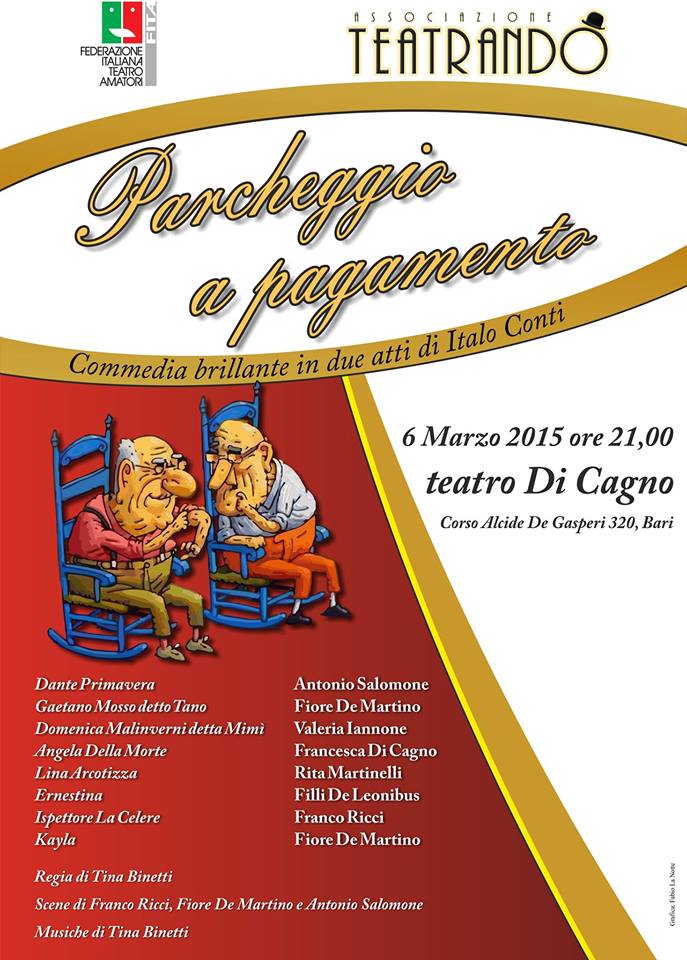 Teatro: Parcheggio a pagamento - Bari (6 Marzo 2015)