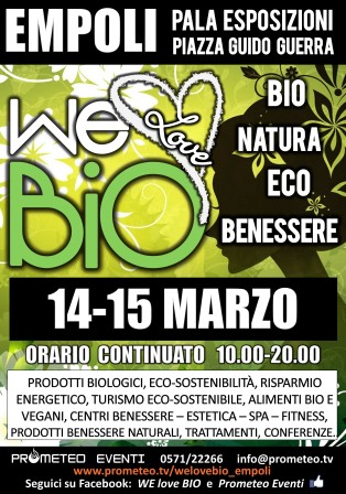 We Love Bio - Empoli (FI) (14/15 Marzo 2015)