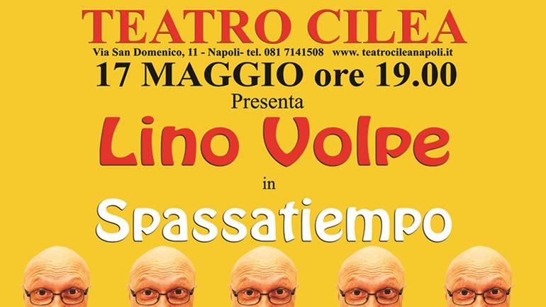 Spettacolo: Lino Volpe - Napoli (17 Maggio 2015)