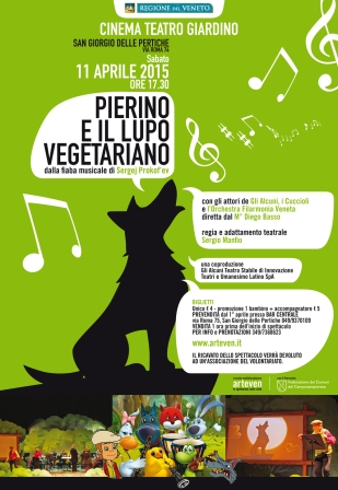 Teatro: Pierino e il lupo vegetariano - San Giorgio delle Pertiche (PD) (11 Aprile 2015)