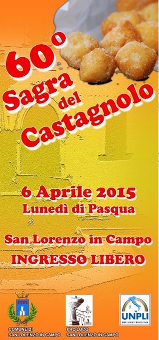 Sagra del Castagnolo - San Lorenzo in Campo (PU) (6 Aprile 2015)