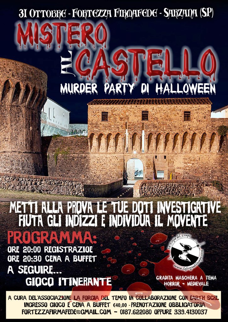 Mistero al Castello - Sarzana (SP) (31 Ottobre 2015)