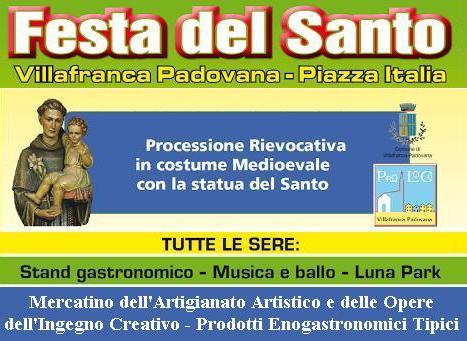 Festa del Santo - Villafranca Padovana (PD) (12/16 Giugno 2015)