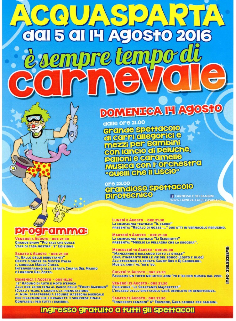 Carnevale estivo - Acquasparta (TR) (5/14 Agosto 2016)