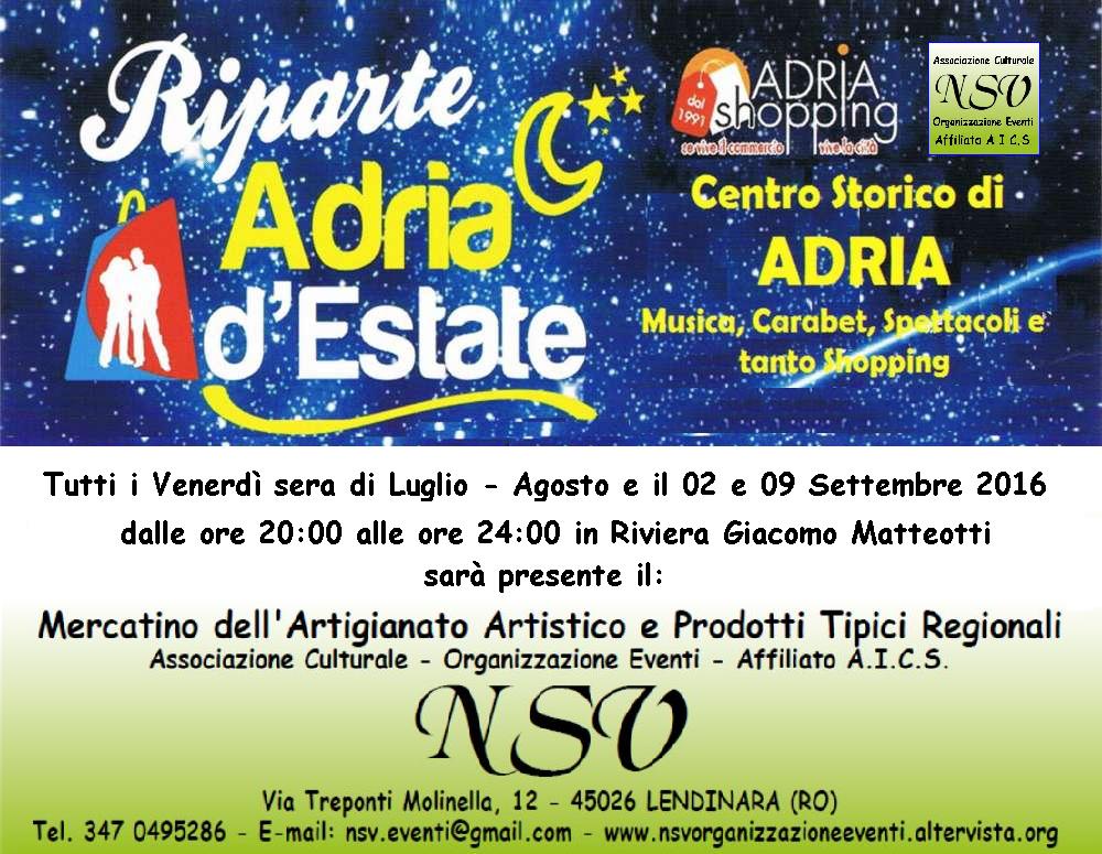 Mercatino estate - Adria (RO) (1/29 Luglio 2016)