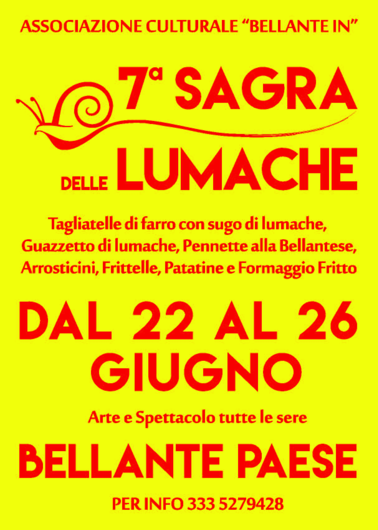 Sagra delle Lumache - Bellante Paese (TE) (22/26 Giugno 2016)