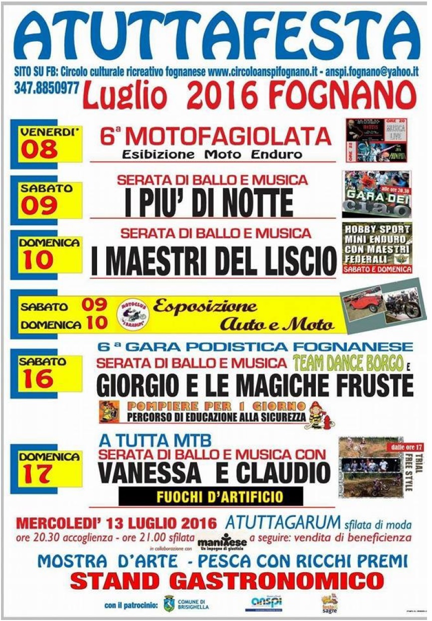 Fognano ATuttaFesta (9/17 Luglio 2016)