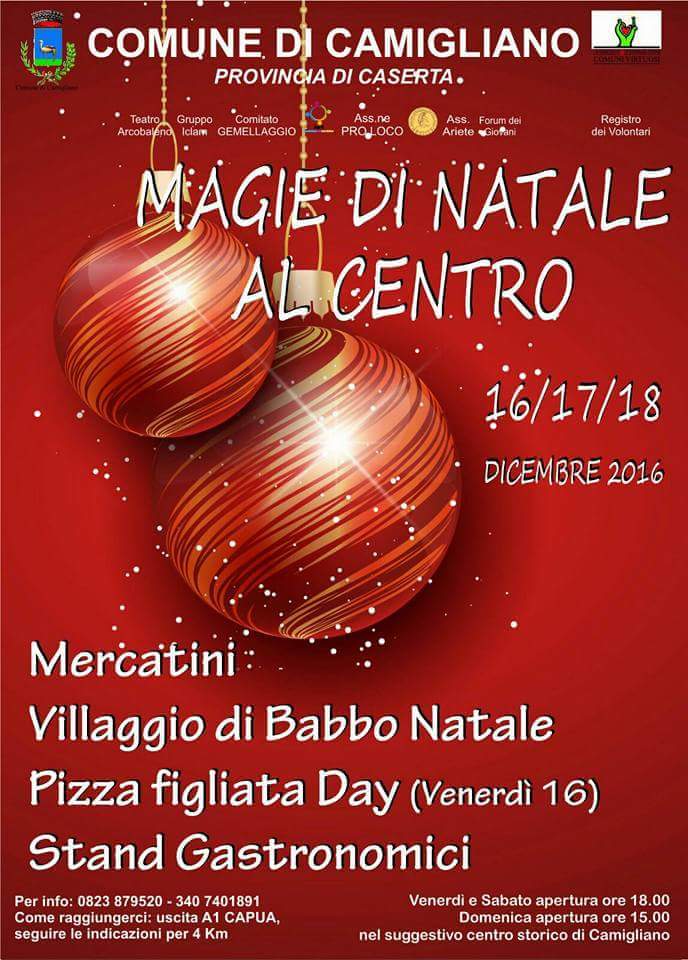 Magie di Natale - Camigliano (CE) (16/18 Dicembre 2016)