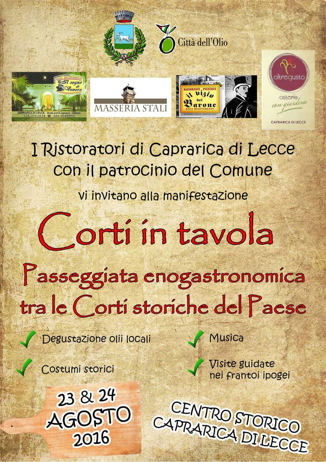 Corti in Tavola - Caprarica di Lecce (LE) (23/24 Agosto 2016)