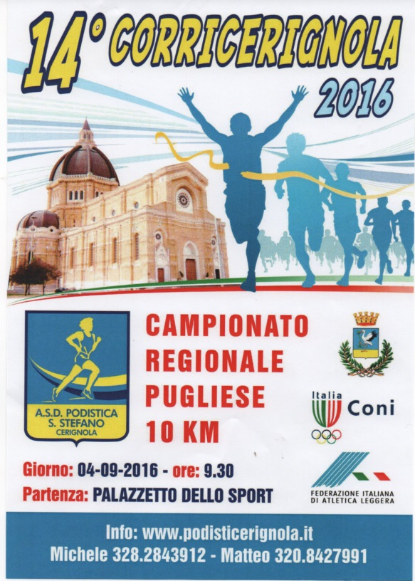 CorriCerignola - Cerignola (FG) (4 Settembre 2016)