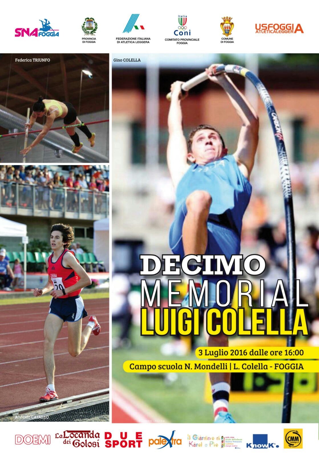 Memorial Luigi Colella - Foggia (3 Luglio 2016)