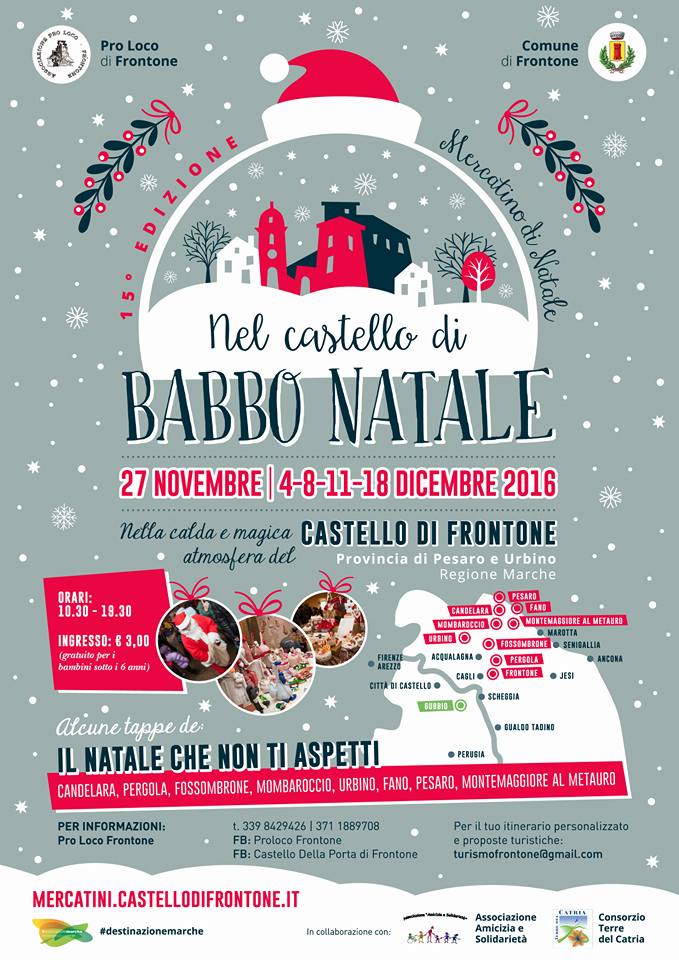 Nel castello di Babbo Natale - Frontone (PU) (27 Novembre / 18 Dicembre 2016)