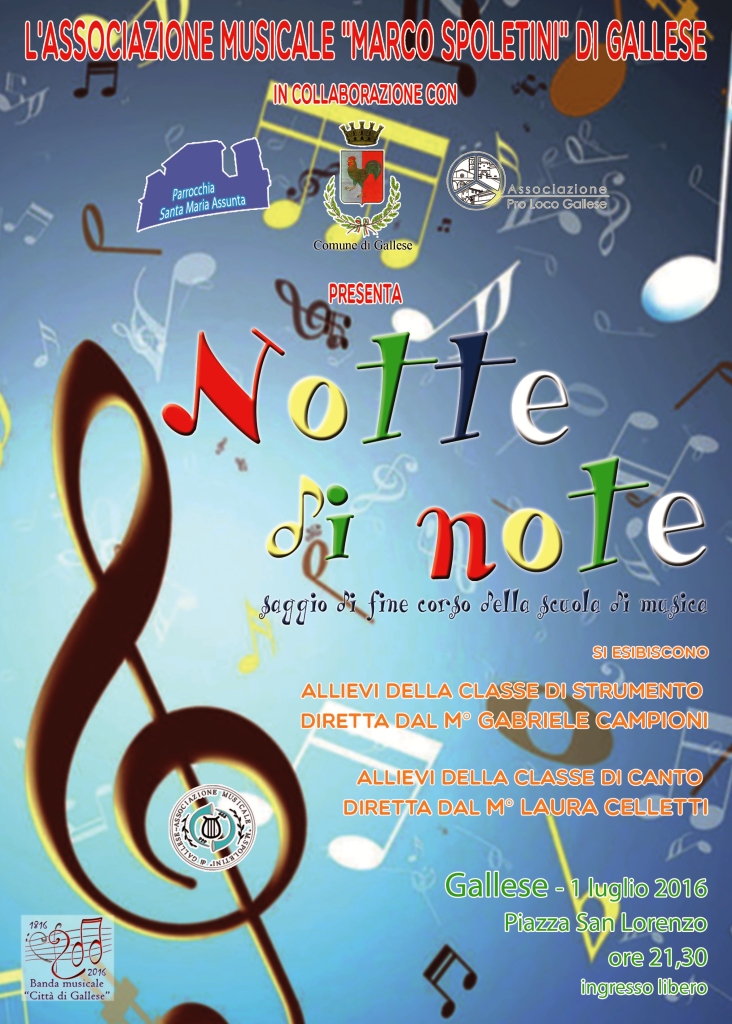 Notte di Note - Gallese (VT) (1 Luglio 2016)