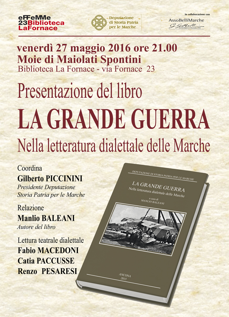 Libro: La Grande Guerra - Maiolati Spontini (AN) (27 Maggio 2016)