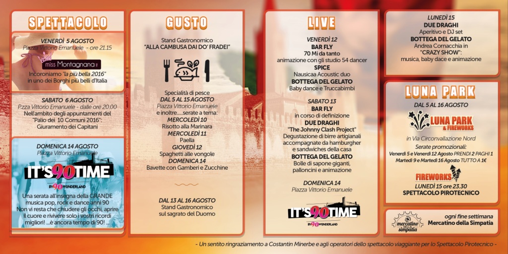 Agosto da vivere - Montagnana (PD) (Agosto 2016)