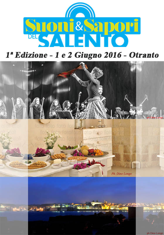 Suoni e sapori del Salento - Otranto (LE) (1/2 Giugno 2016)