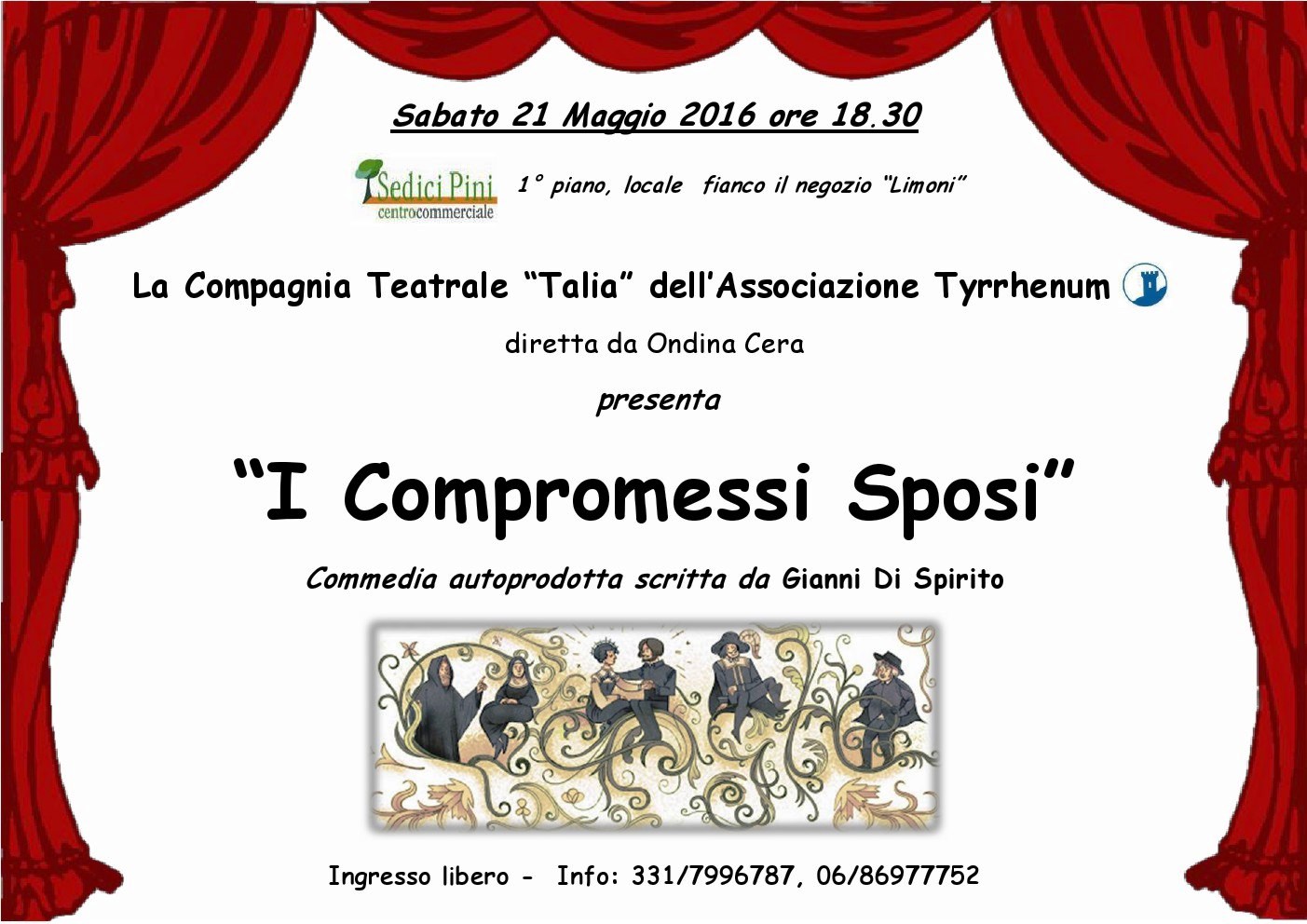 Spettacolo: I compromessi sposi - Pomezia (RM) (21 Maggio 2016)