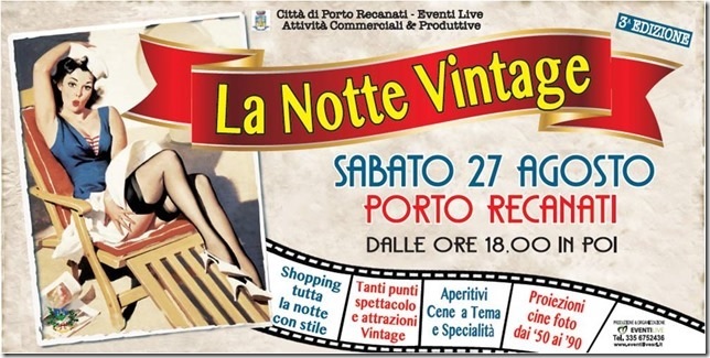 La Notte Vintage - Porto Recanati (MC) (27 Agosto 2016)