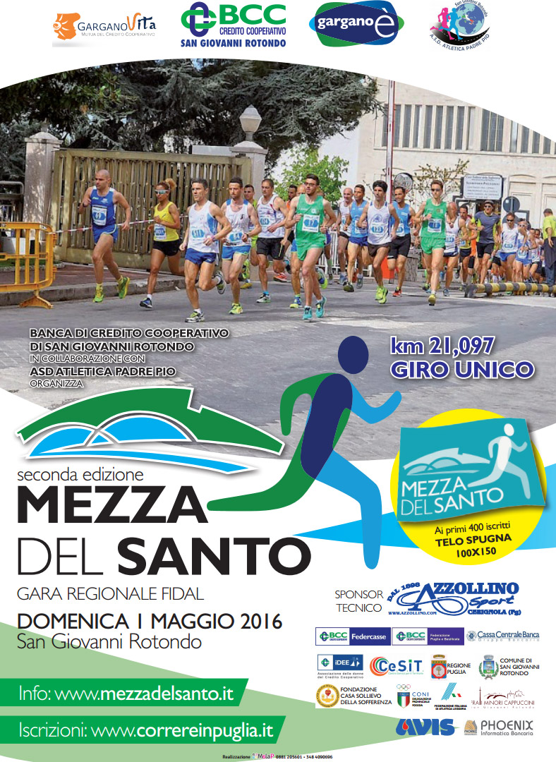 Mezza del Santo - San Giovanni Rotondo (FG) (1 Maggio 2016)