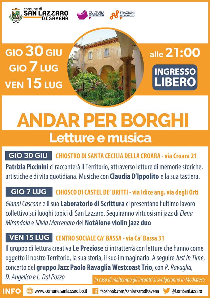 Andar per Borghi - San Lazzaro di Savena (BO) (30 Giugno / 15 Luglio 2016)